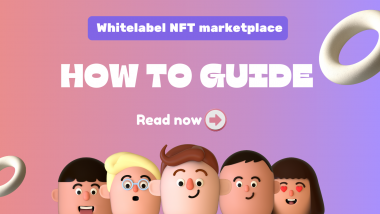 What do you need to build a whitelabel NFT marketplace?