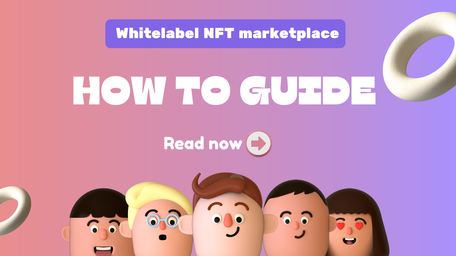 Building Your Own NFT Marketplace: A Guide to White Label Solutions