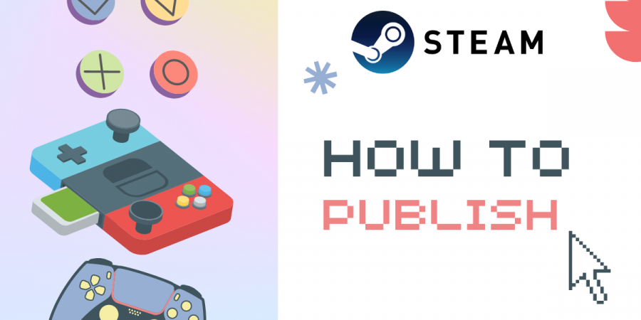 How to publish your game on Steam?