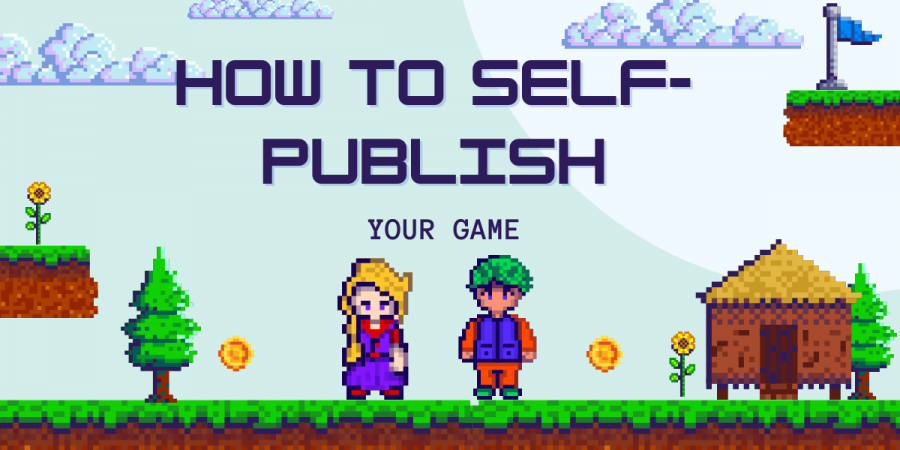 How to publish your own indie game?