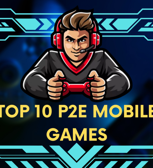 Top 10 mobile Play-to-Earn P2E NFT Games