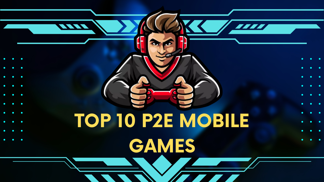 Top 10 mobile Play-to-Earn P2E NFT Games - Fungies.io