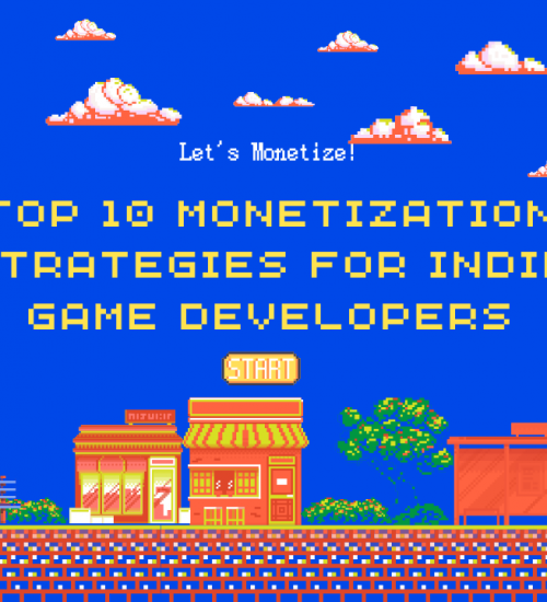 Top 11 amazing monetization strategies for indie games