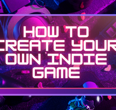 How to create your own indie game?