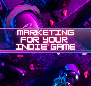 Comprehensive guide on marketing for indie game developers