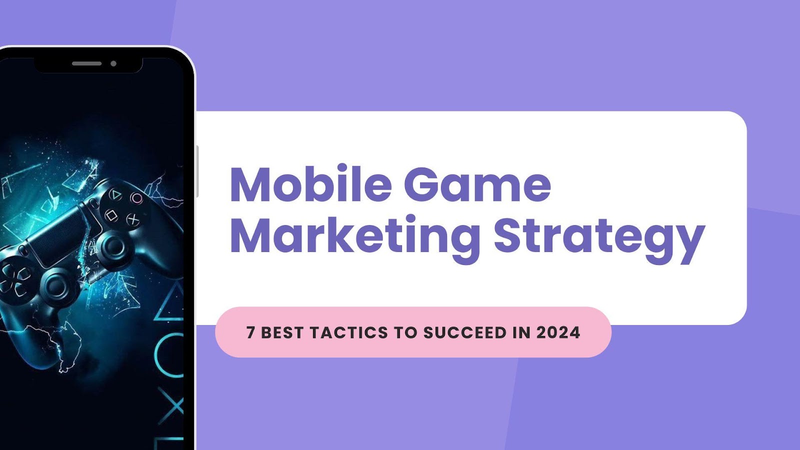 Mobile Game Marketing Strategy guide