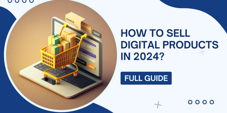 How to sell digital products