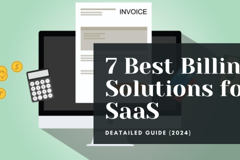 7 best saas billing solutions