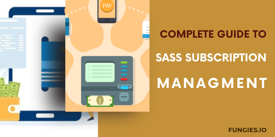 SaaS subscription types how to manage