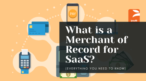 What is Merchant of Record MoR