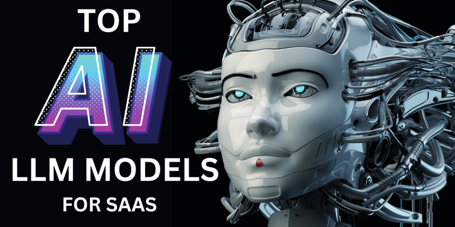 Top AI LLM Models SaaS