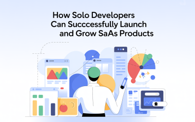 How Solo Developers Can Successfully Launch and Grow SaaS Products